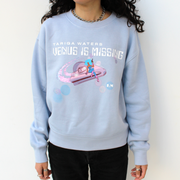 SAM Tariqa Waters: Venus is Missing Sweatshirt