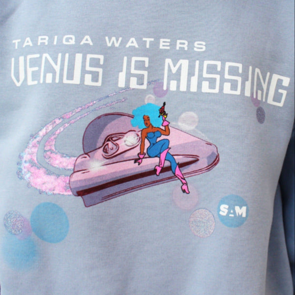 SAM Tariqa Waters: Venus is Missing Sweatshirt
