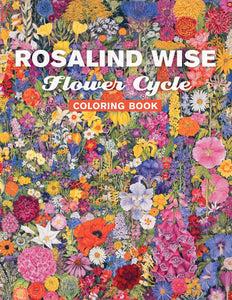Rosalind Wise: Flower Cycle Coloring Book