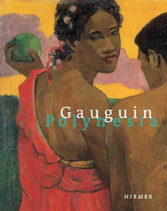 Gauguin & Polynesia