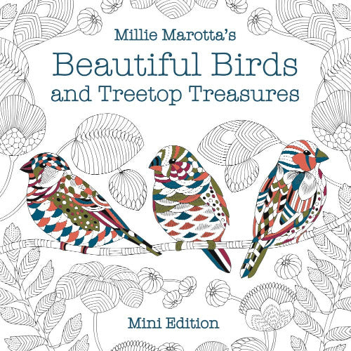 Millie Marotta’s Beautiful Birds & Treetop Treasures Mini Coloring Book