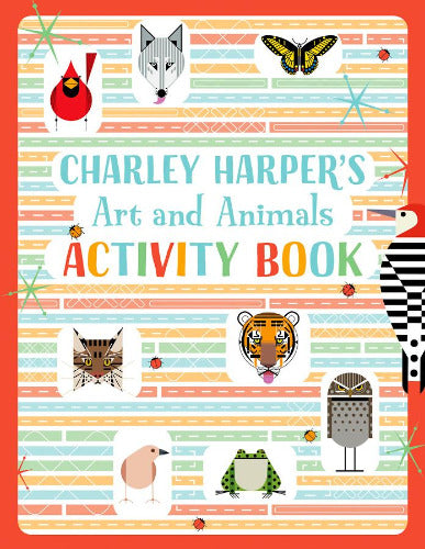 Charley Harper’s Art and Animals Activity Book